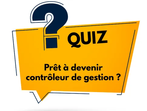 Quiz : prêt à devenir contrôleur de gestion ?